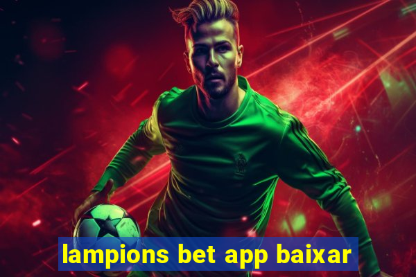 lampions bet app baixar